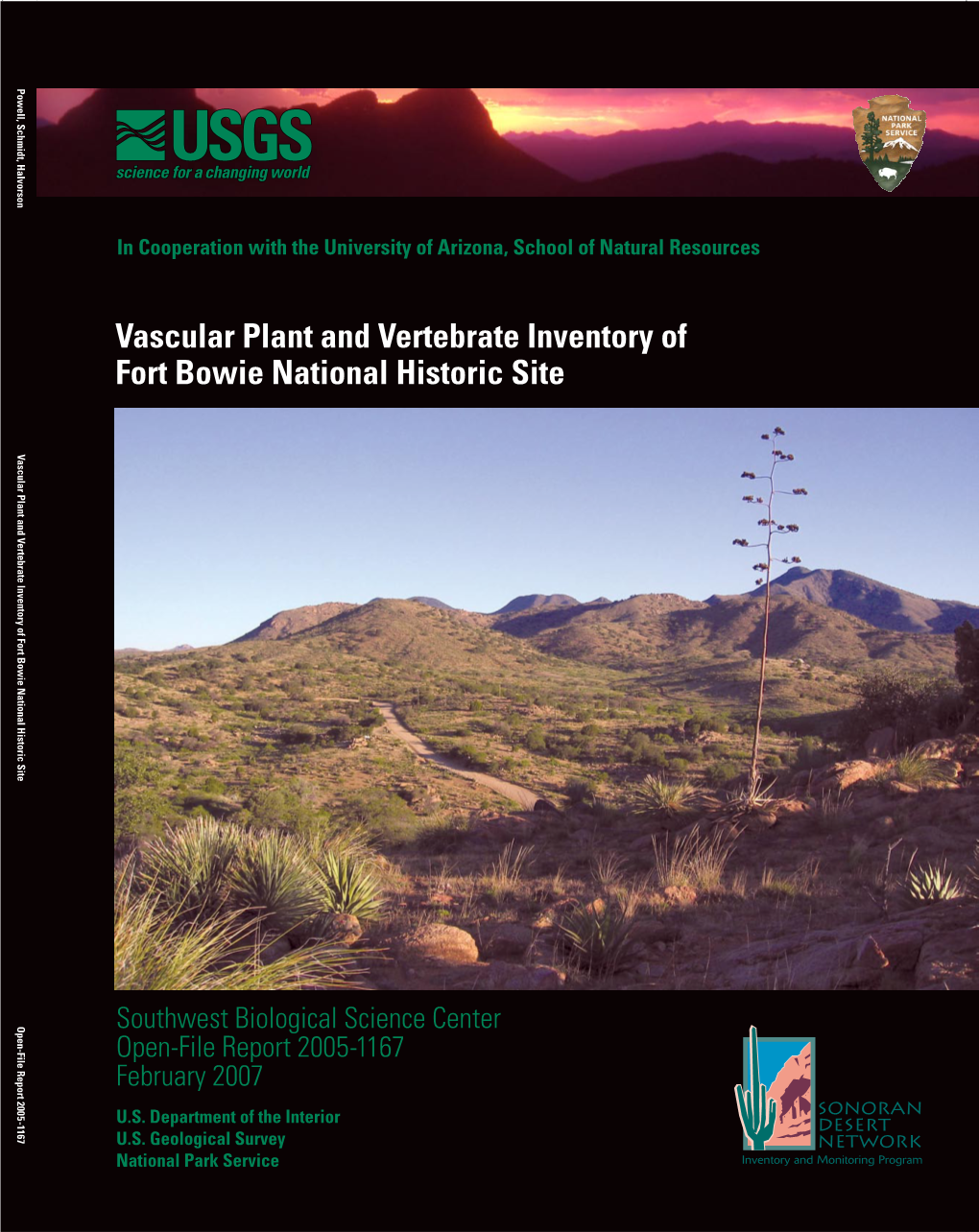 Vascular Plant and Vertebrate Inventory of Fort Bowie National Historic Site Vascular Plant and Vertebrate Inventory of Fort Bowie National Historic Site