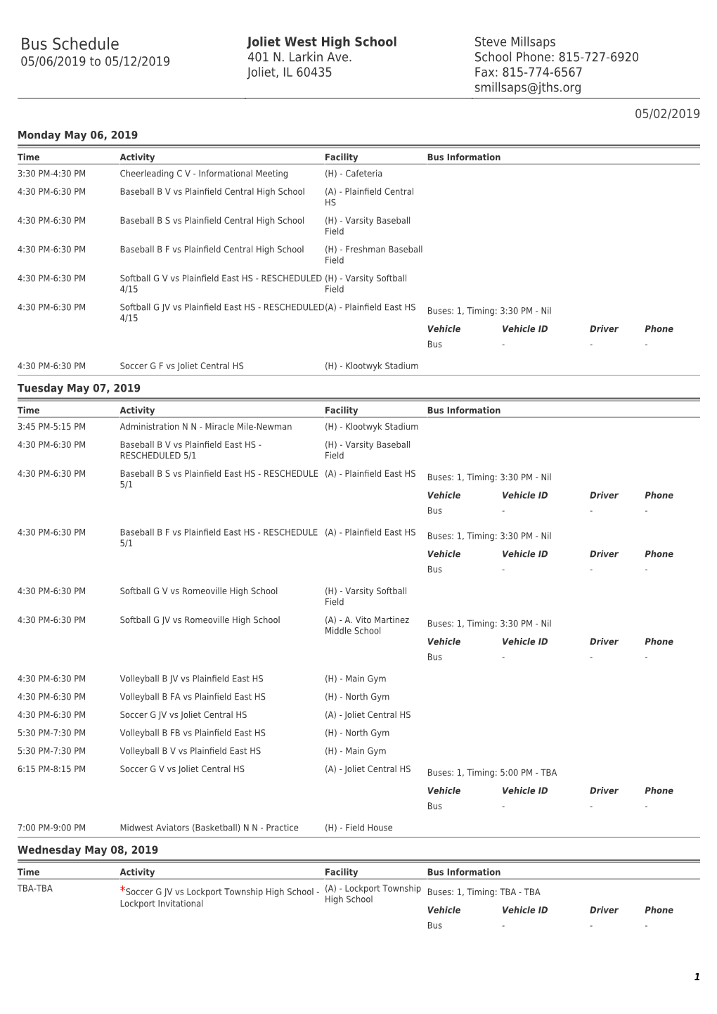 Bus Schedule Joliet West High School Steve Millsaps 05/06/2019 to 05/12/2019 401 N