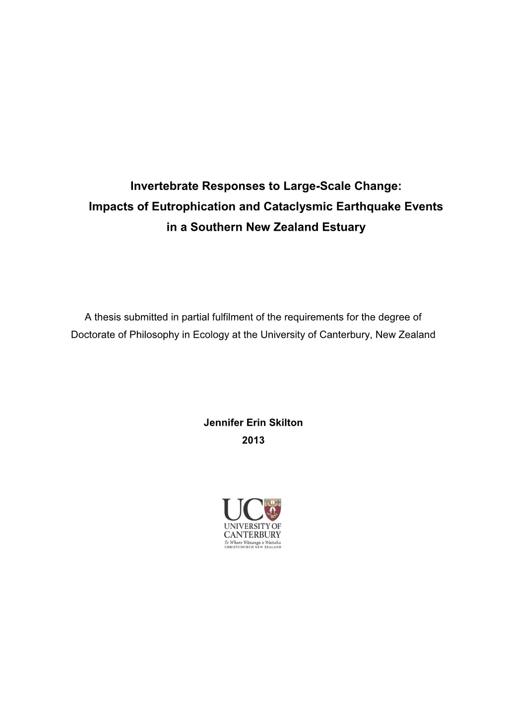 Invertebrate Responses to Large-Scale Change: Impacts of Eutrophication and Cataclysmic Earthquake Events in a Southern New Zealand Estuary