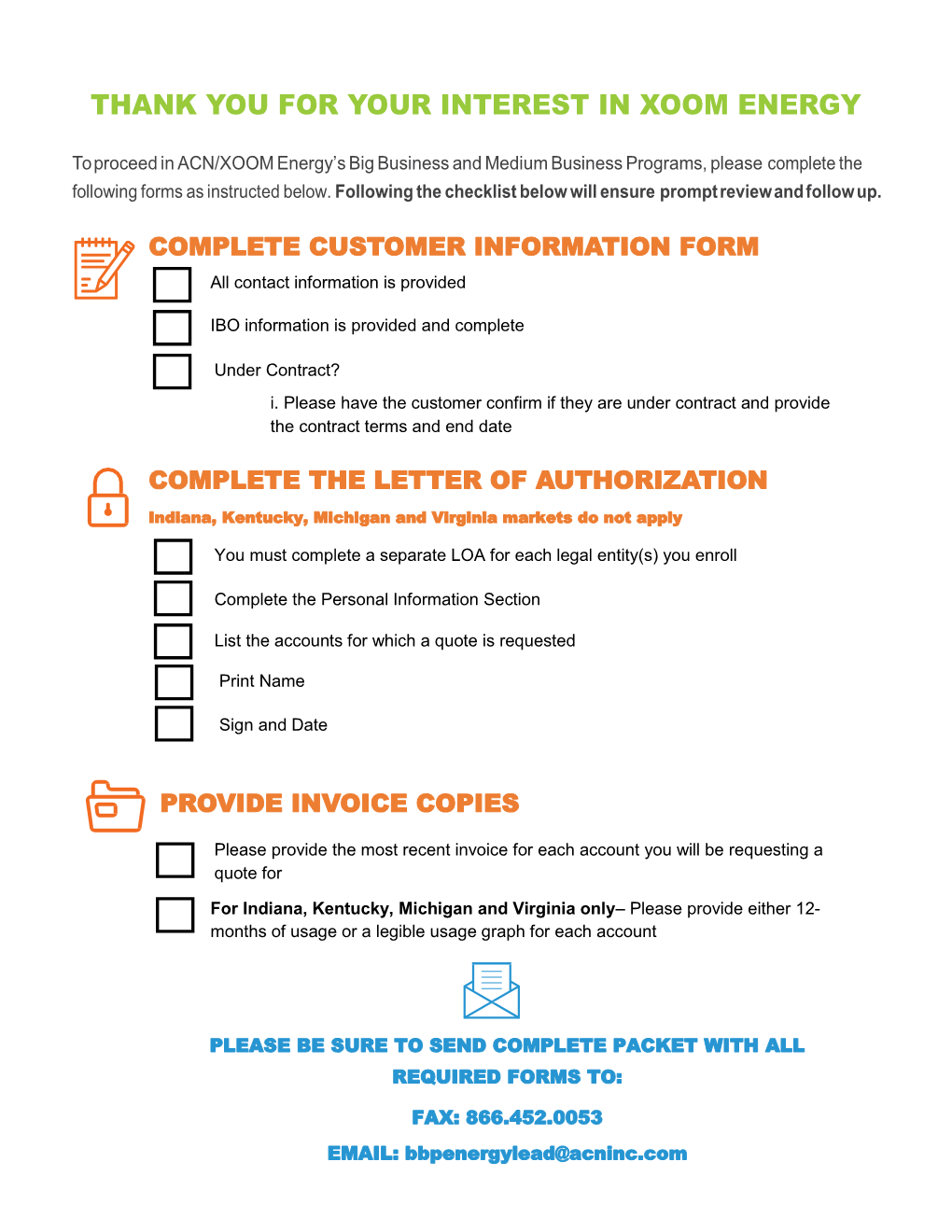 COMPLETE CUSTOMER INFORMATION FORM All Contact Information Is Provided