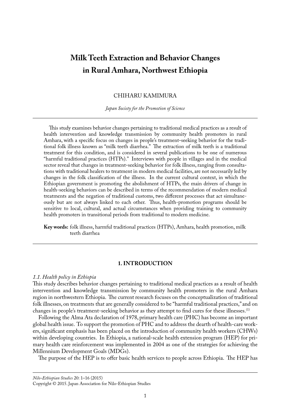 Milk Teeth Extraction and Behavior Changes in Rural Amhara, Northwest Ethiopia