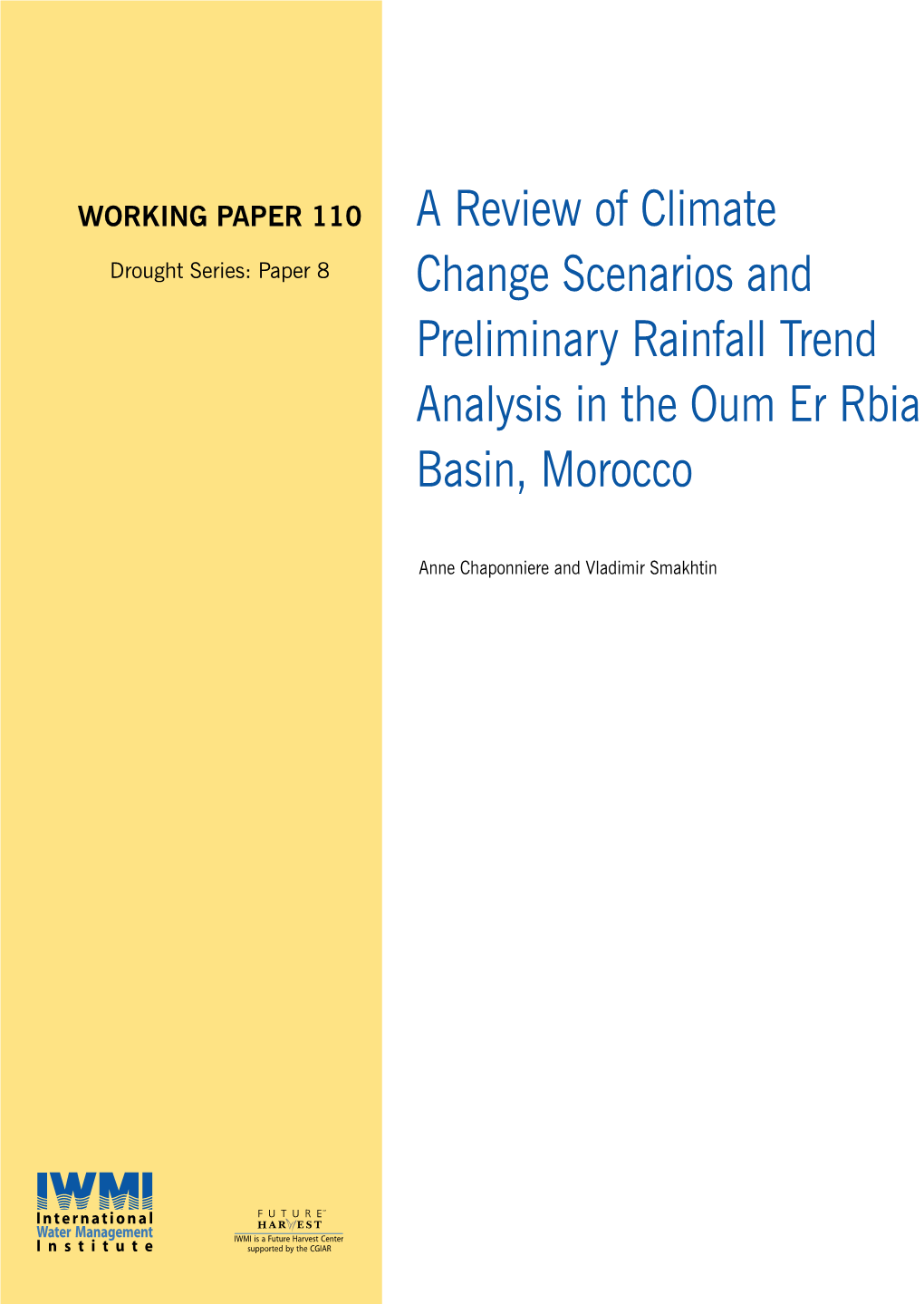 A Review of Climate Change Scenarios and Preliminary Rainfall Trend Analysis in the Oum Er Rbia Basin, Morocco