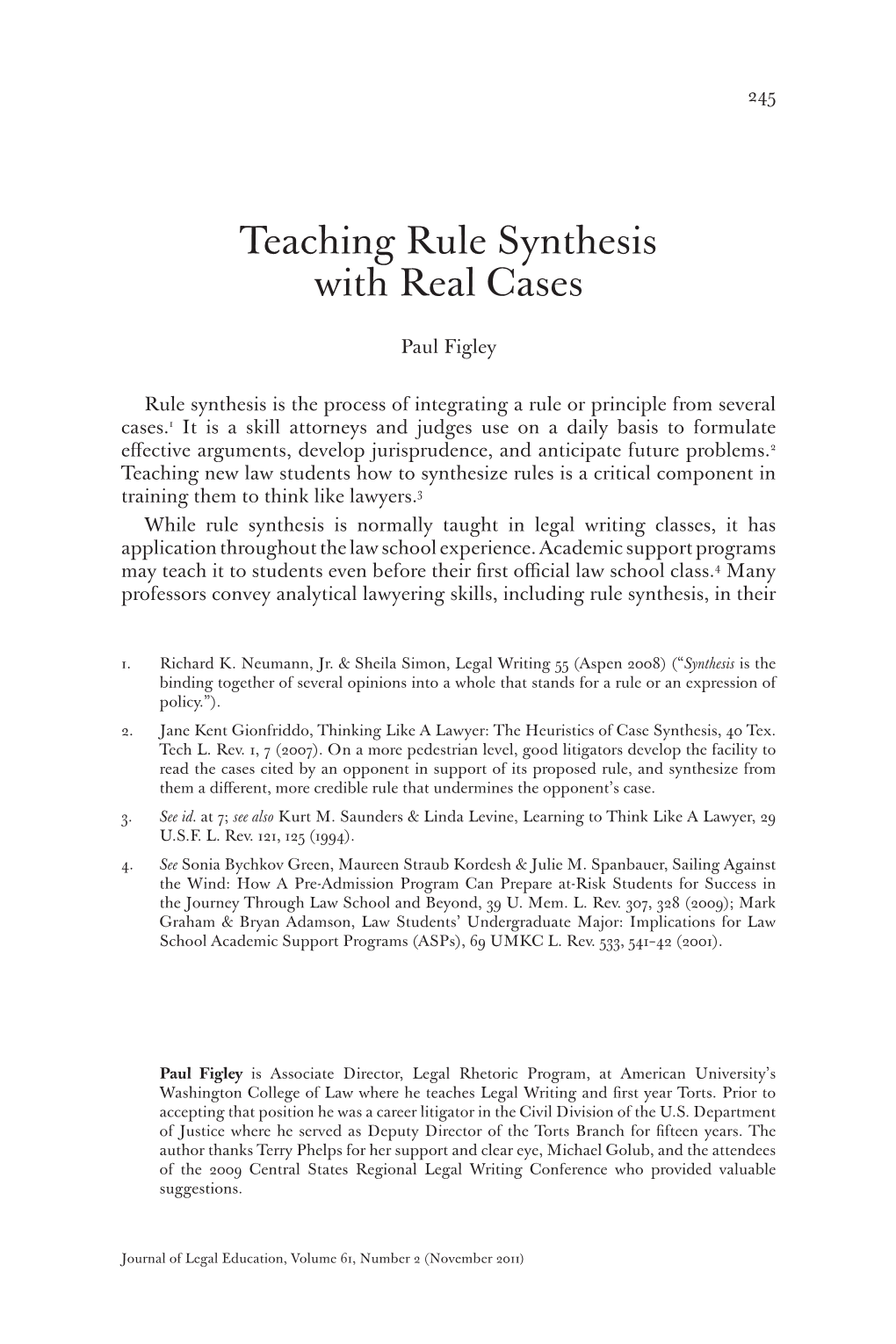 Teaching Rule Synthesis with Real Cases