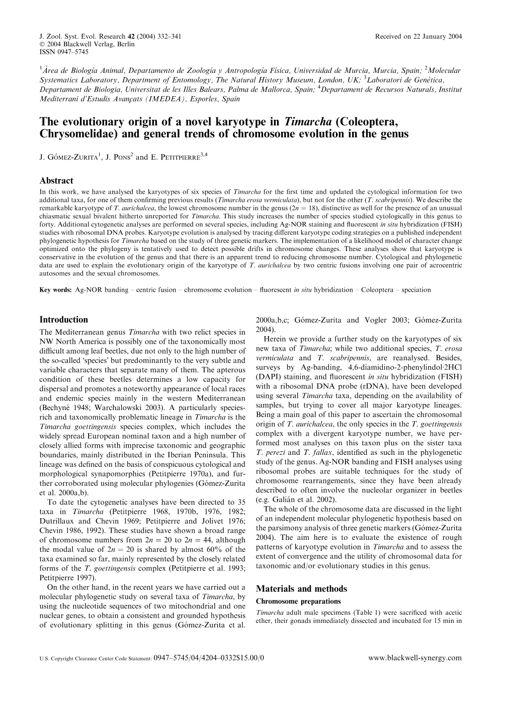 The Evolutionary Origin of a Novel Karyotype in Timarcha (Coleoptera, Chrysomelidae) and General Trends of Chromosome Evolution in the Genus