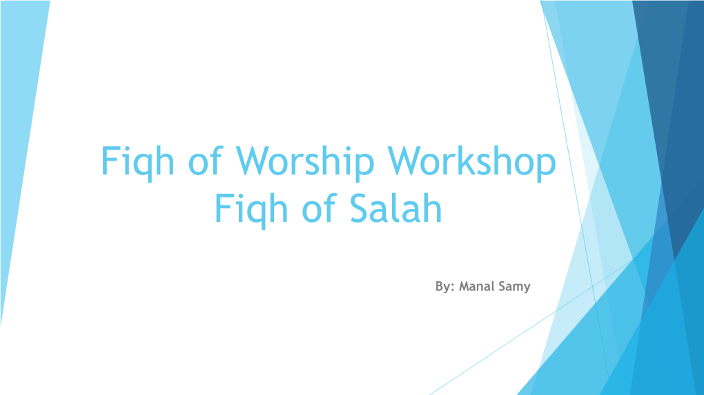 Fiqh of Worsip Workshop