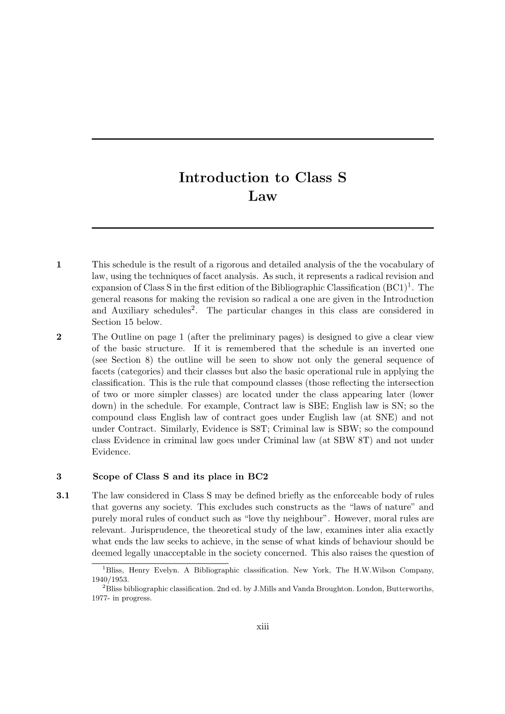 Introduction to Class S Law