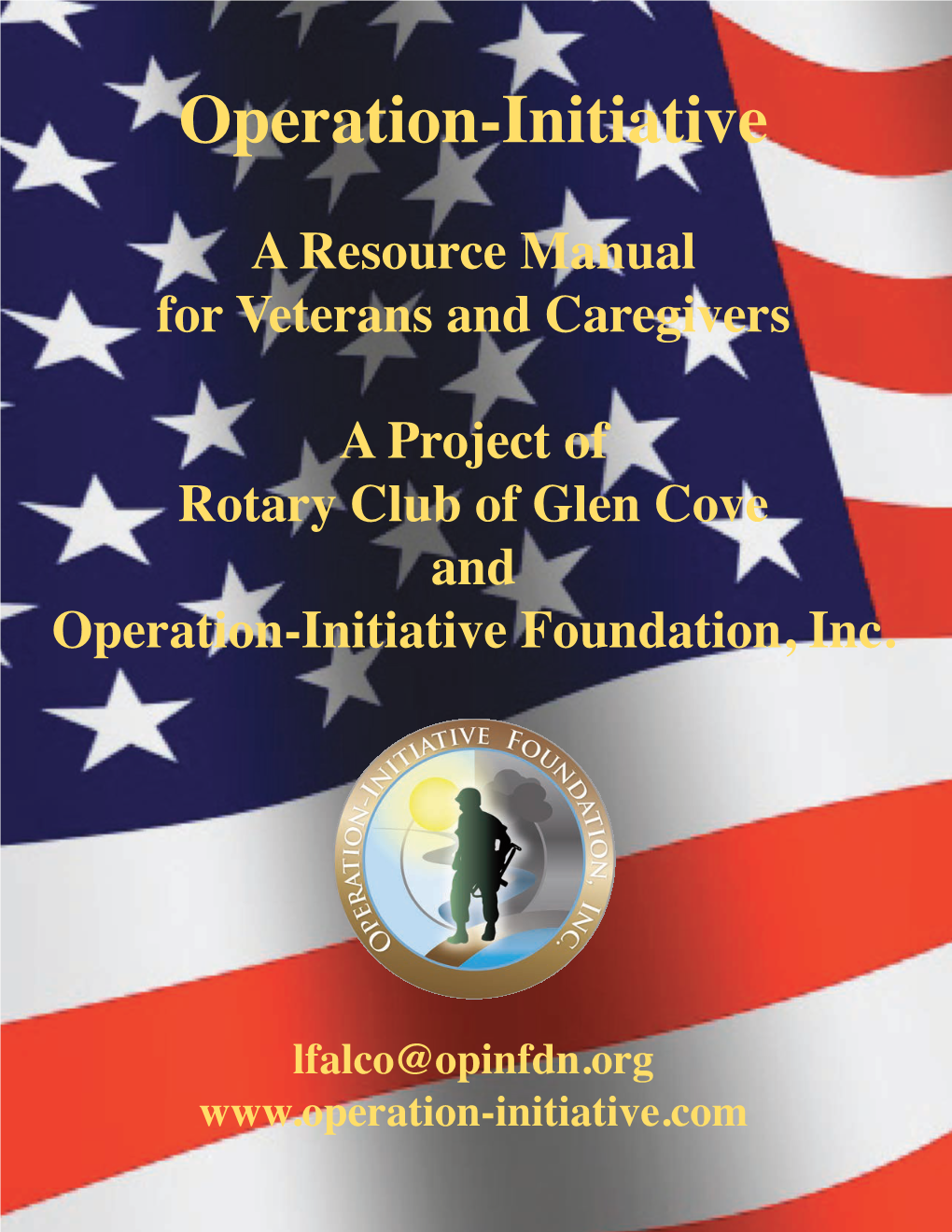A Resource Manual for Veterans and Caregivers a Project of Rotary Club