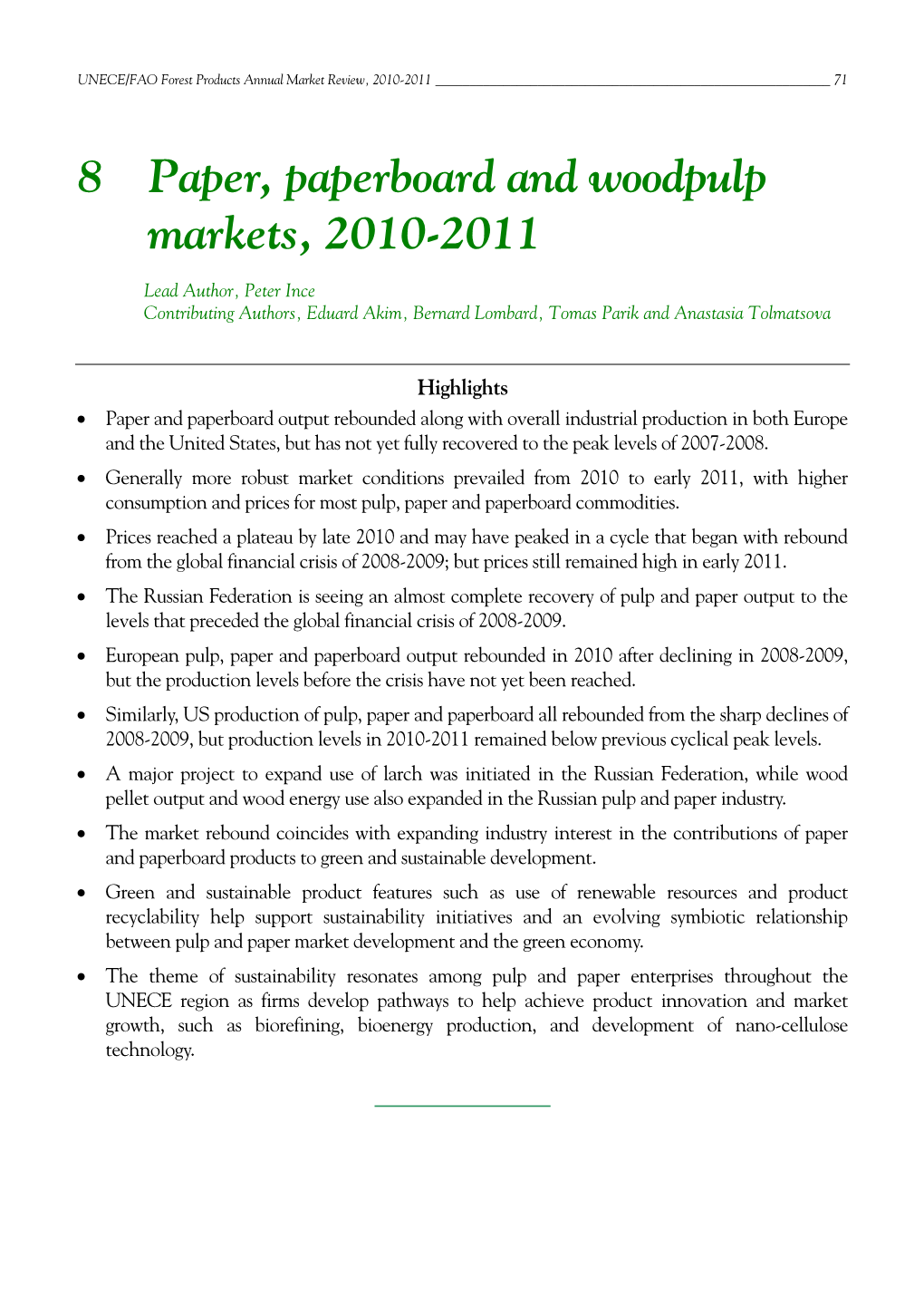 Paper, Paperboard and Wood Pulp Markets, 2010-2011 Chapter 8