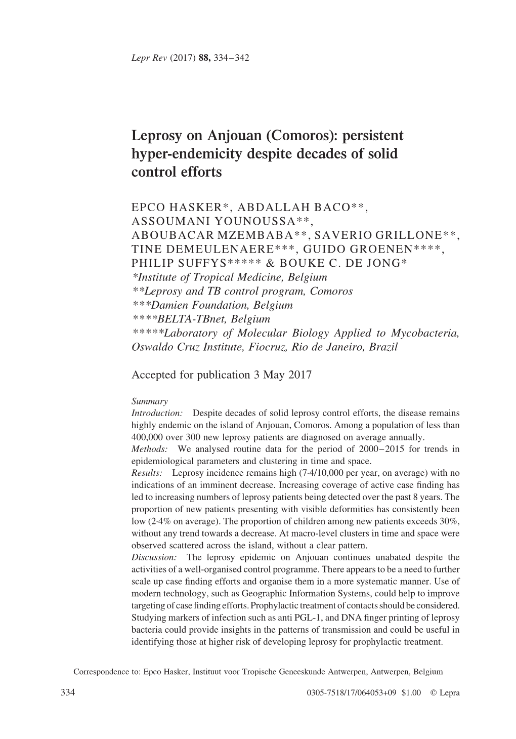 Leprosy on Anjouan (Comoros): Persistent Hyper-Endemicity Despite Decades of Solid Control Efforts