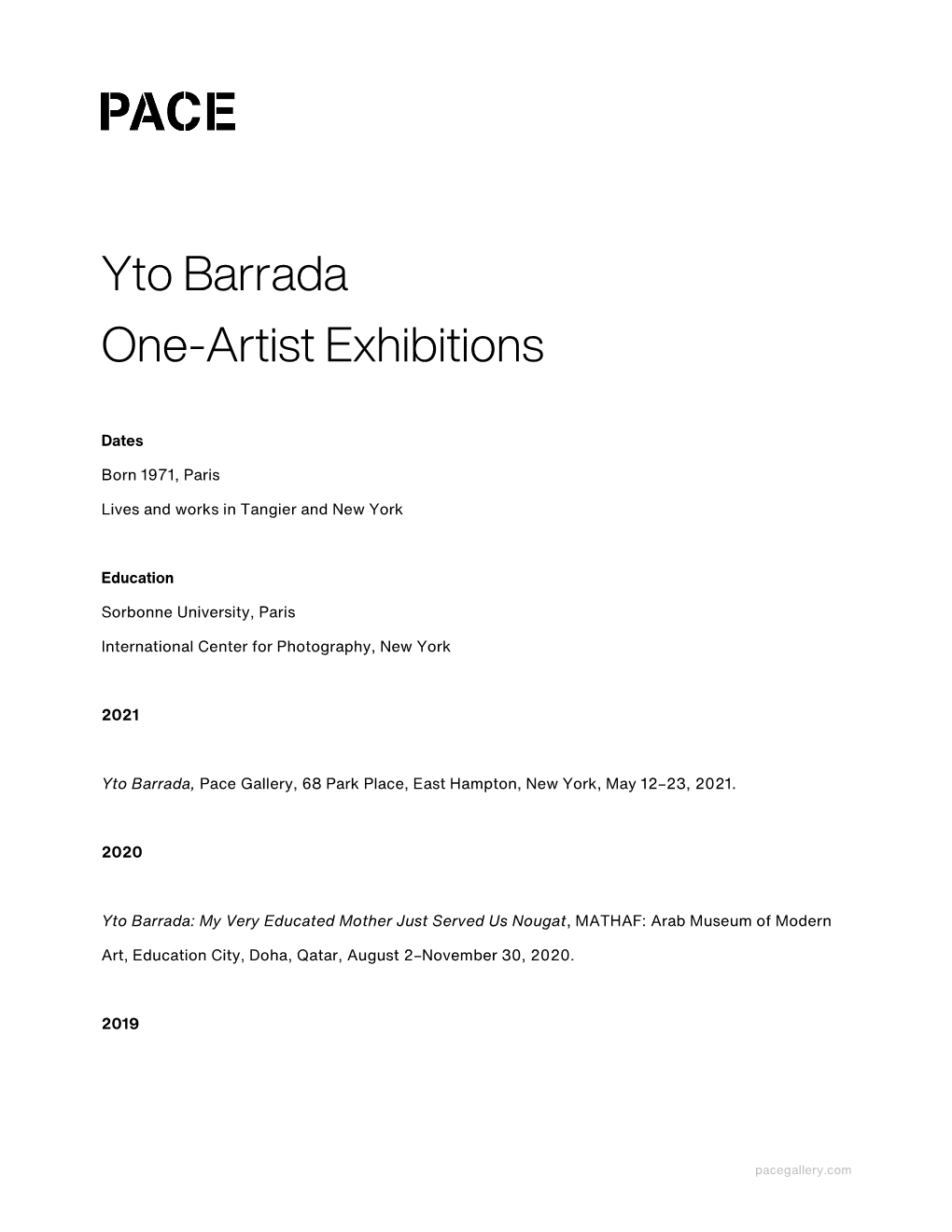 Yto Barrada One-Artist Exhibitions