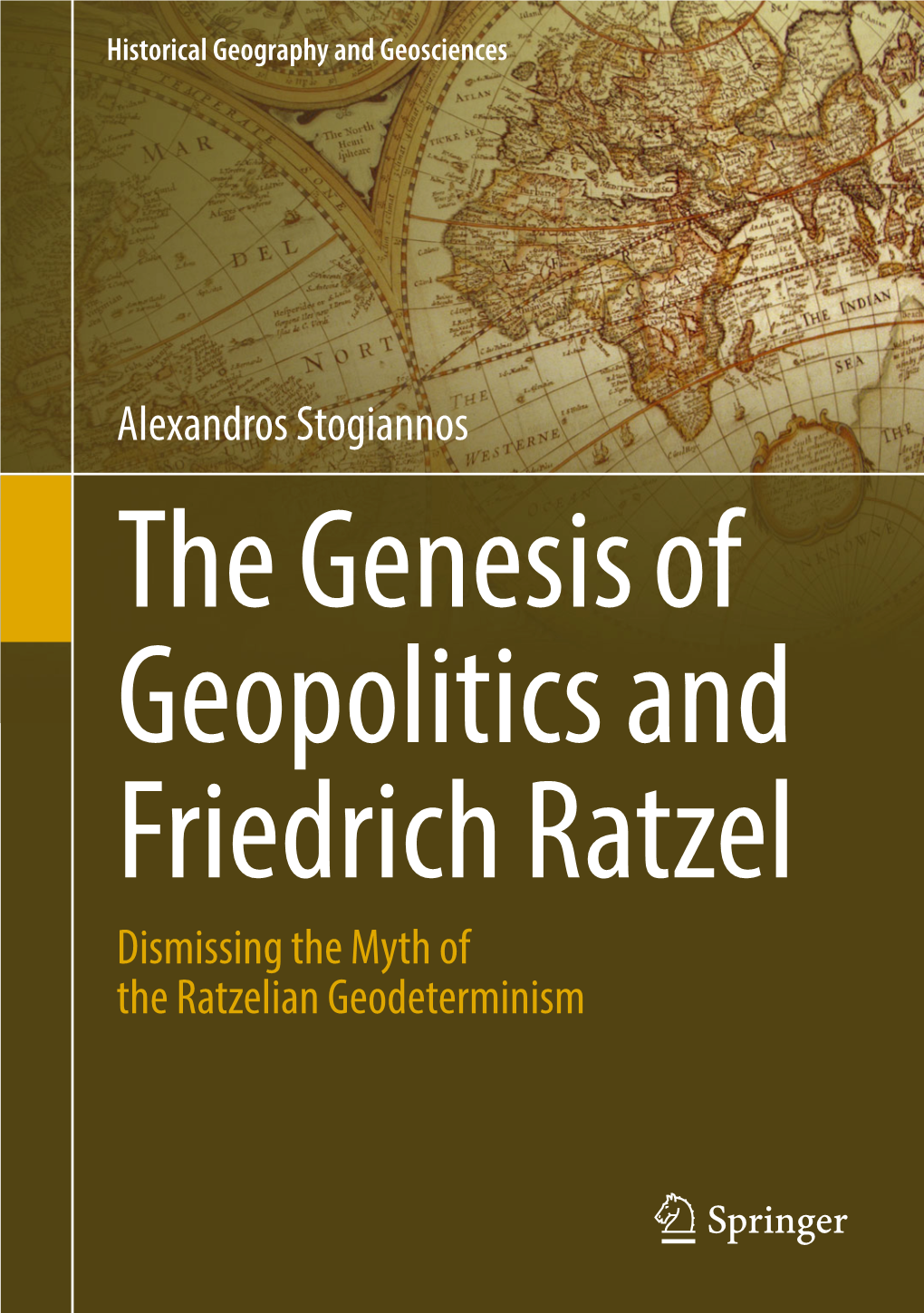 Alexandros Stogiannos Dismissing the Myth of the Ratzelian