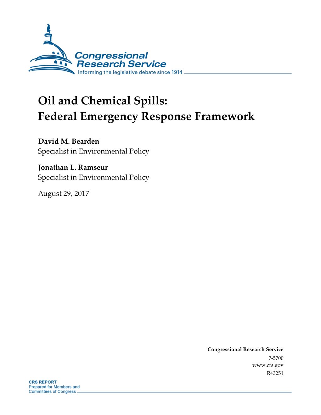 Oil and Chemical Spills: Federal Emergency Response Framework