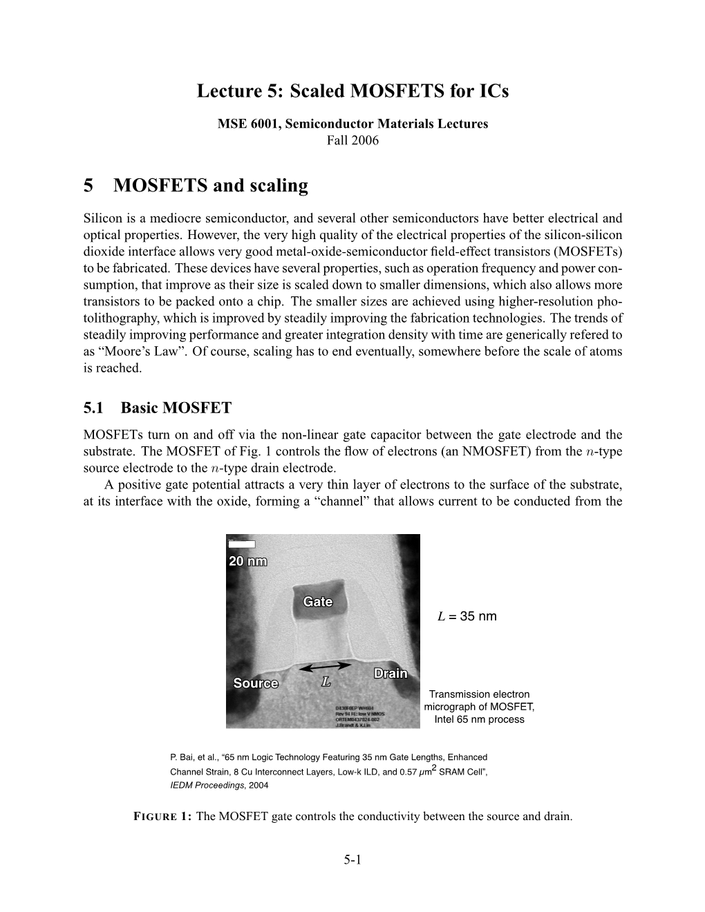 Lecture 5: Scaled MOSFETS for Ics