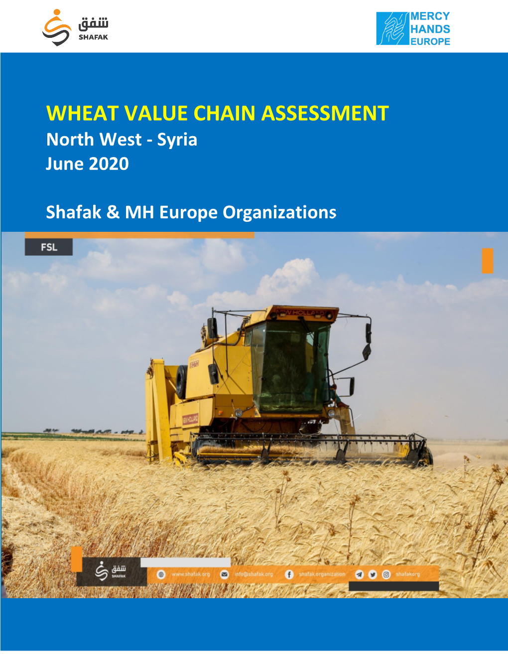 WHEAT VALUE CHAIN ASSESSMENT North West - Syria June 2020