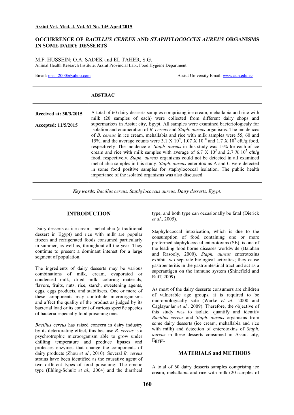 Occurrence of Bacillus Cereus and Staphylococcus Aureus Organisms in Some Dairy Desserts