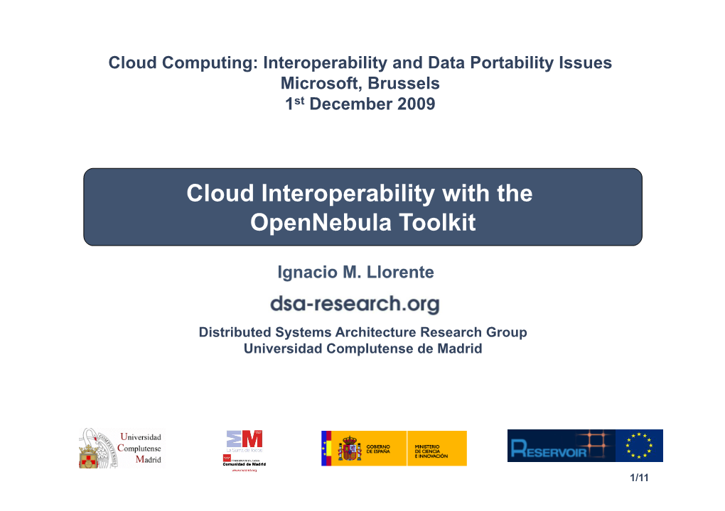 Cloud Interoperability with the Opennebula Toolkit