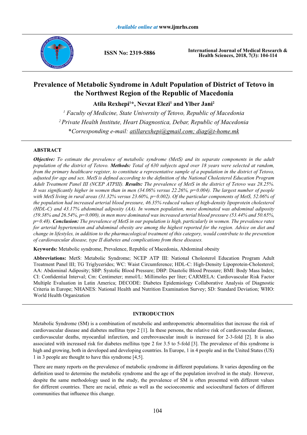 Prevalence of Metabolic Syndrome in Adult Population of District of Tetovo in the Northwest Region of the Republic of Macedonia