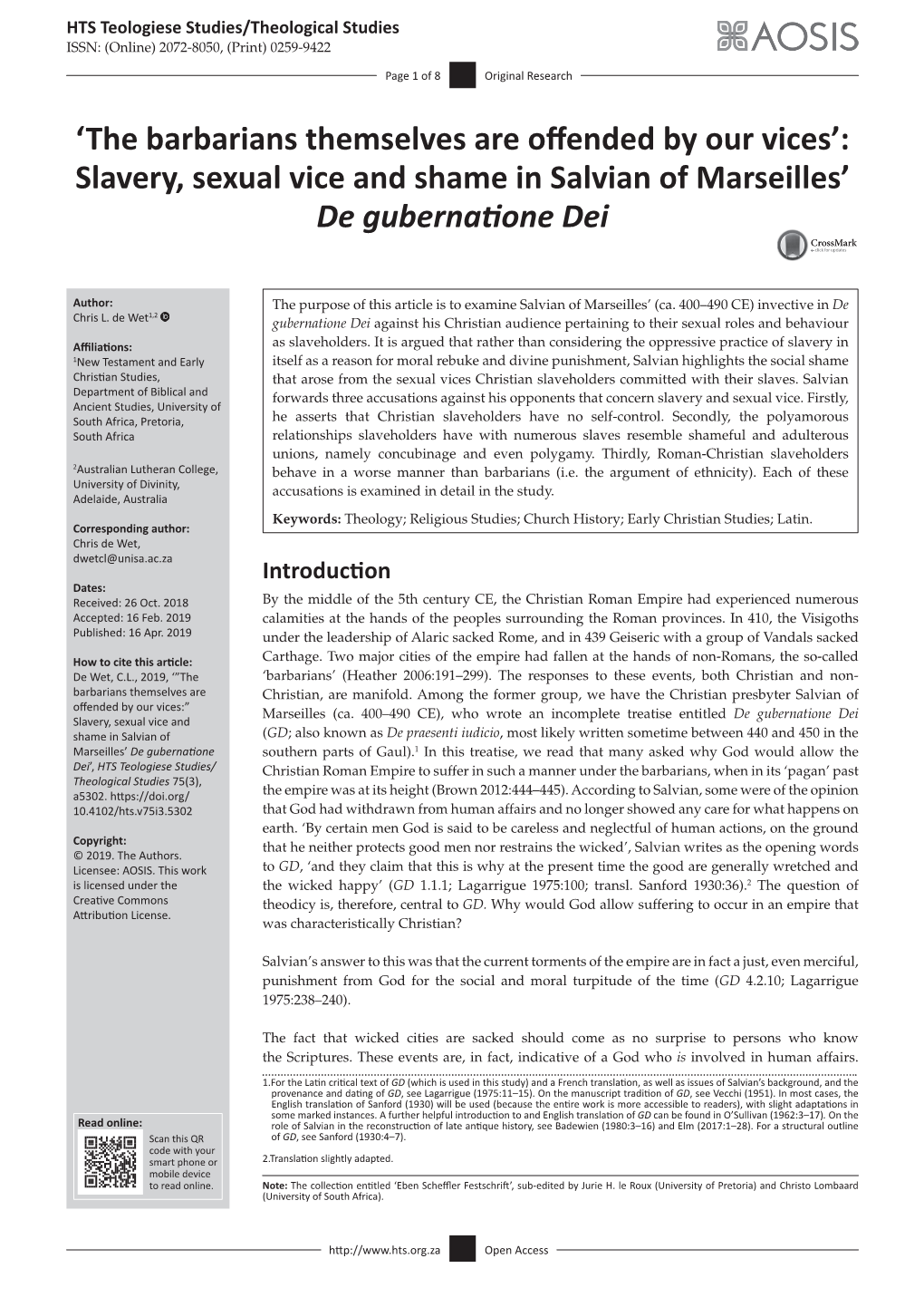 'The Barbarians Themselves Are Offended by Our Vices': Slavery, Sexual Vice and Shame in Salvian of Marseilles' De Guberna