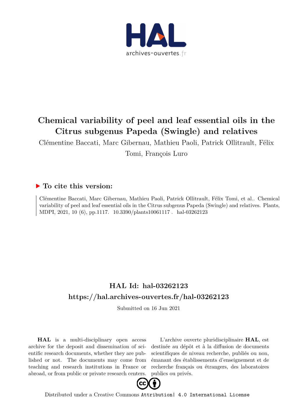 Chemical Variability of Peel and Leaf Essential Oils in the Citrus Subgenus Papeda (Swingle) and Relatives