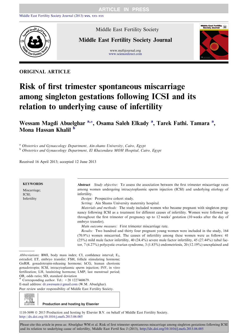 Risk of First Trimester Spontaneous Miscarriage Among Singleton