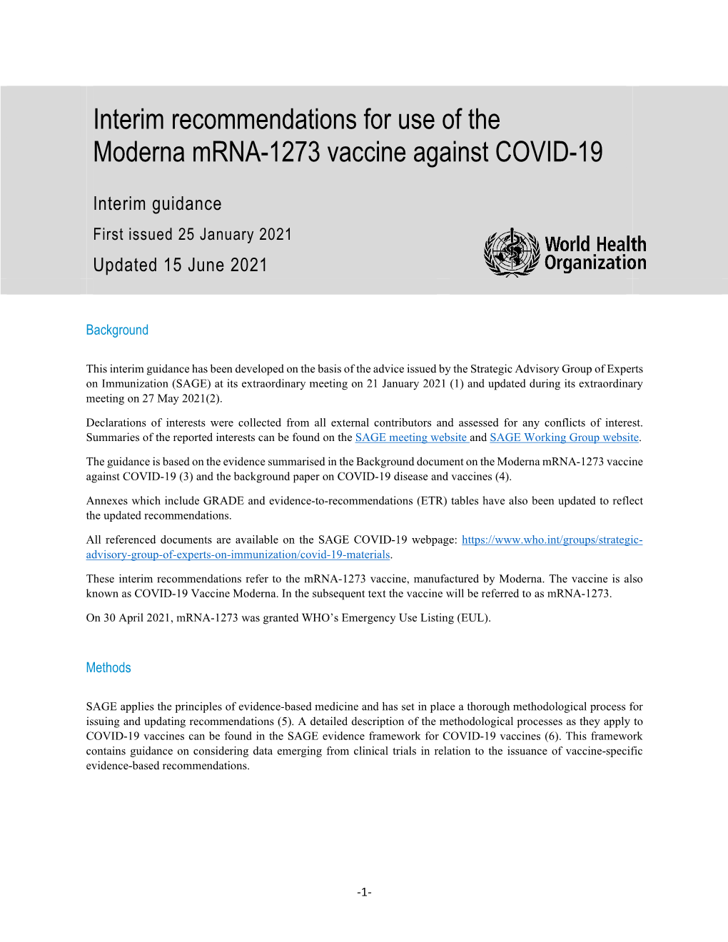 Interim Recommendations for Use of the Moderna Mrna-1273 Vaccine Against COVID-19