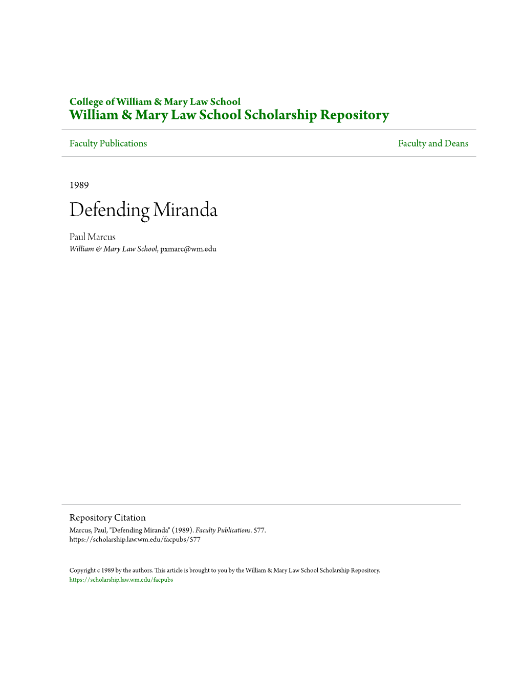 Defending Miranda Paul Marcus William & Mary Law School, Pxmarc@Wm.Edu