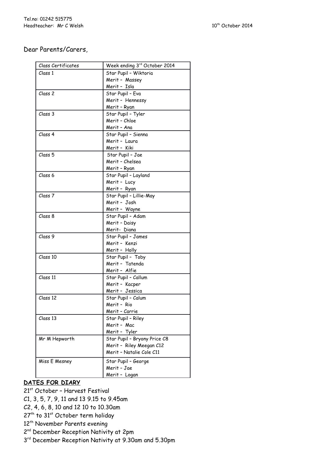 Headteacher: Mr C Welsh 10Th October 2014