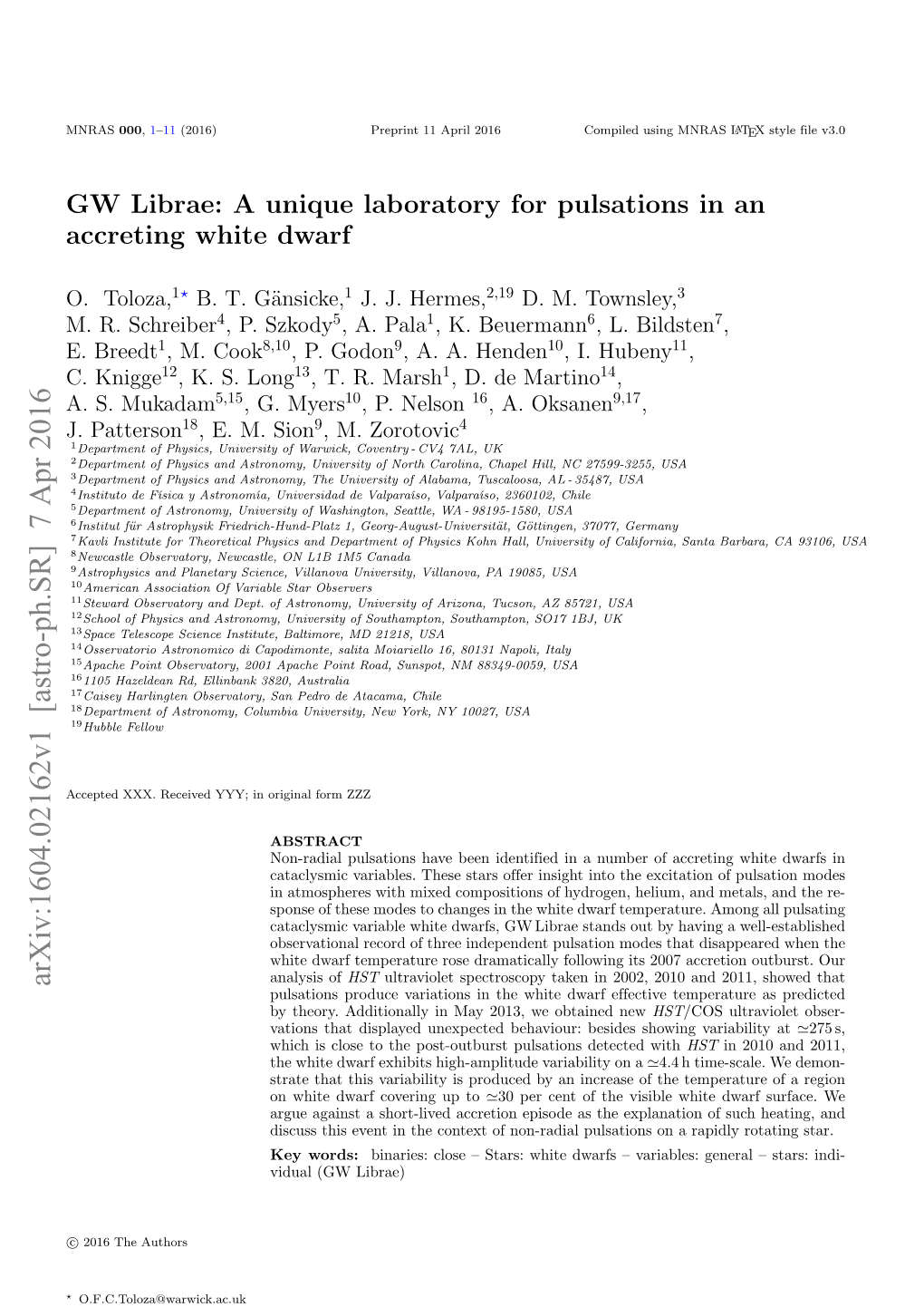 GW Librae: a Unique Laboratory for Pulsations in an Accreting White Dwarf