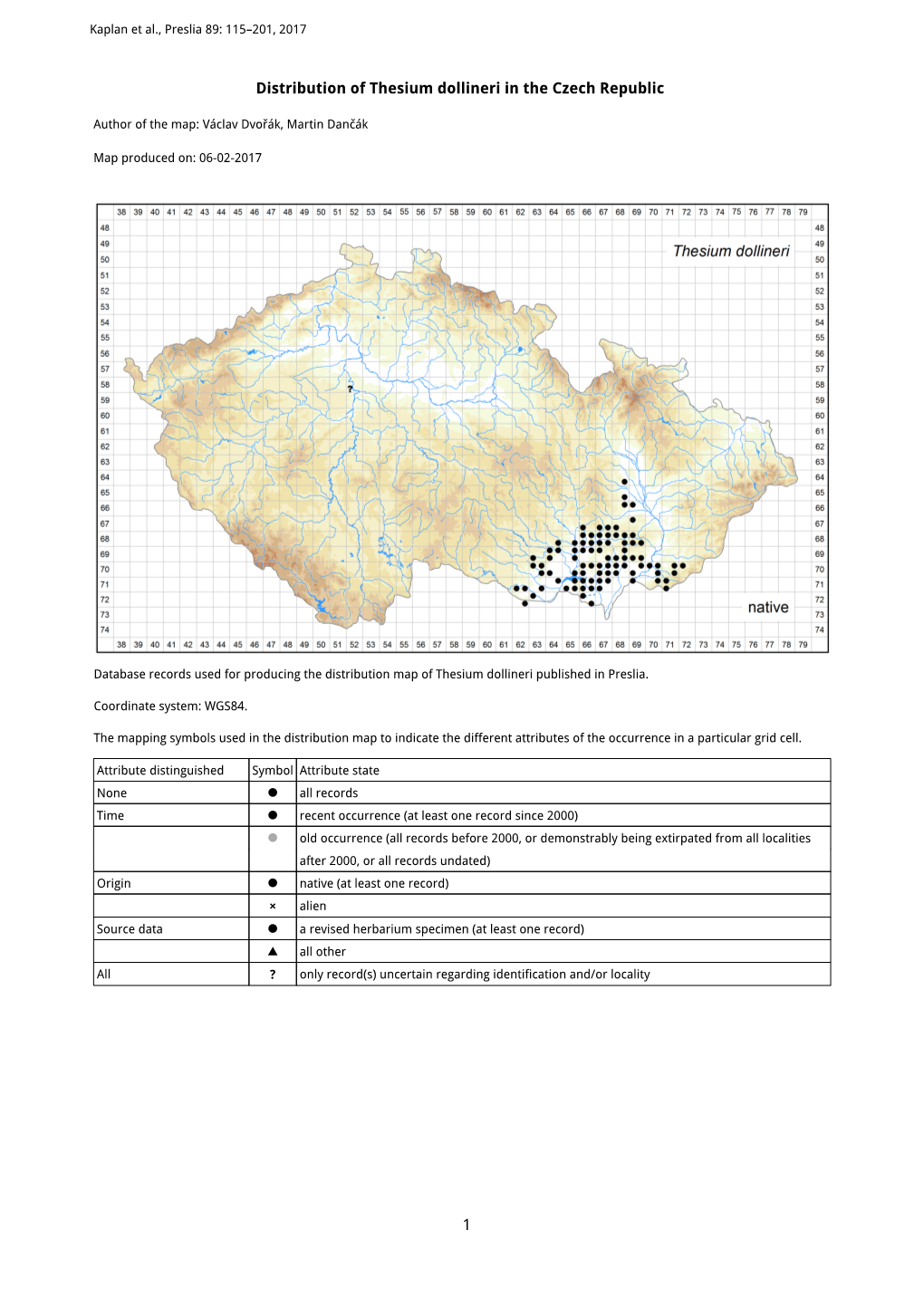 1 Distribution of Thesium Dollineri in the Czech Republic