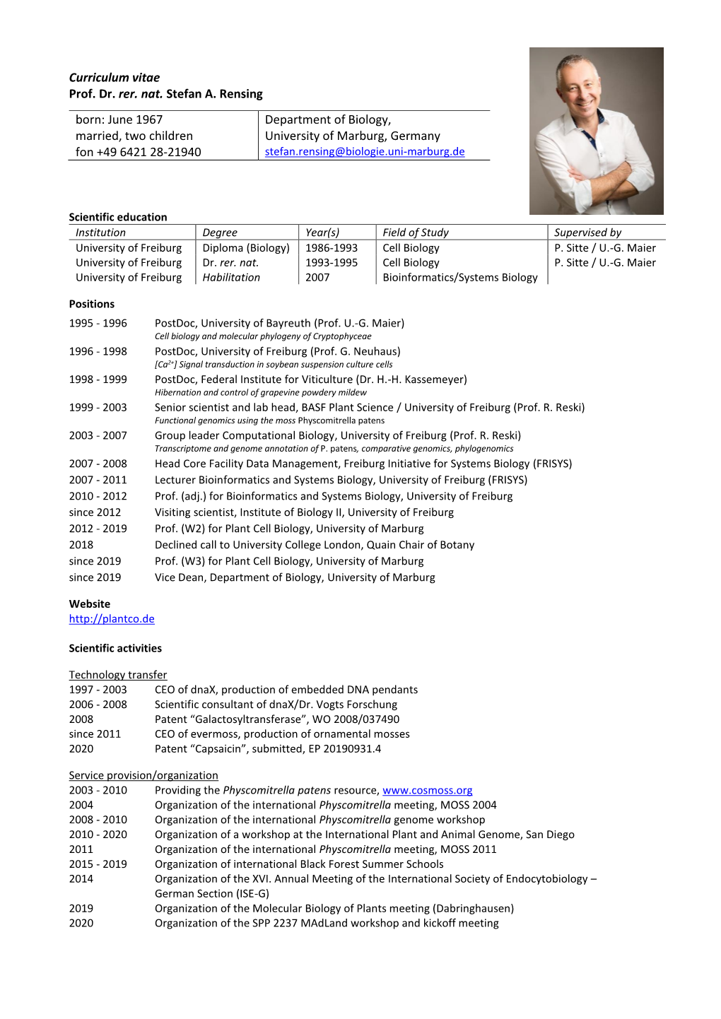 Curriculum Vitae Prof. Dr. Rer. Nat. Stefan A. Rensing Born