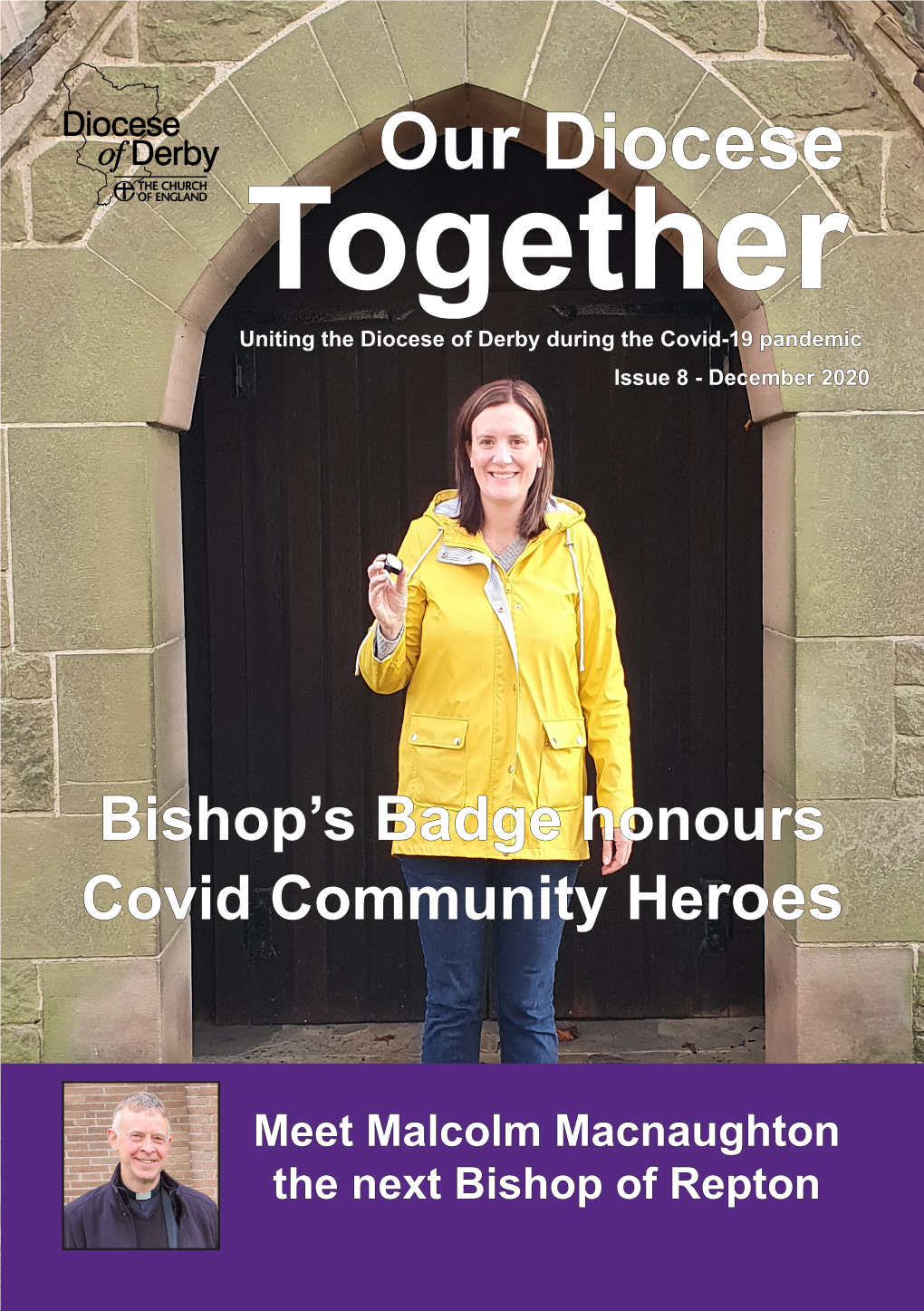 Together Uniting the Diocese of Derby During the Covid-19 Pandemic Issue 8 - December 2020