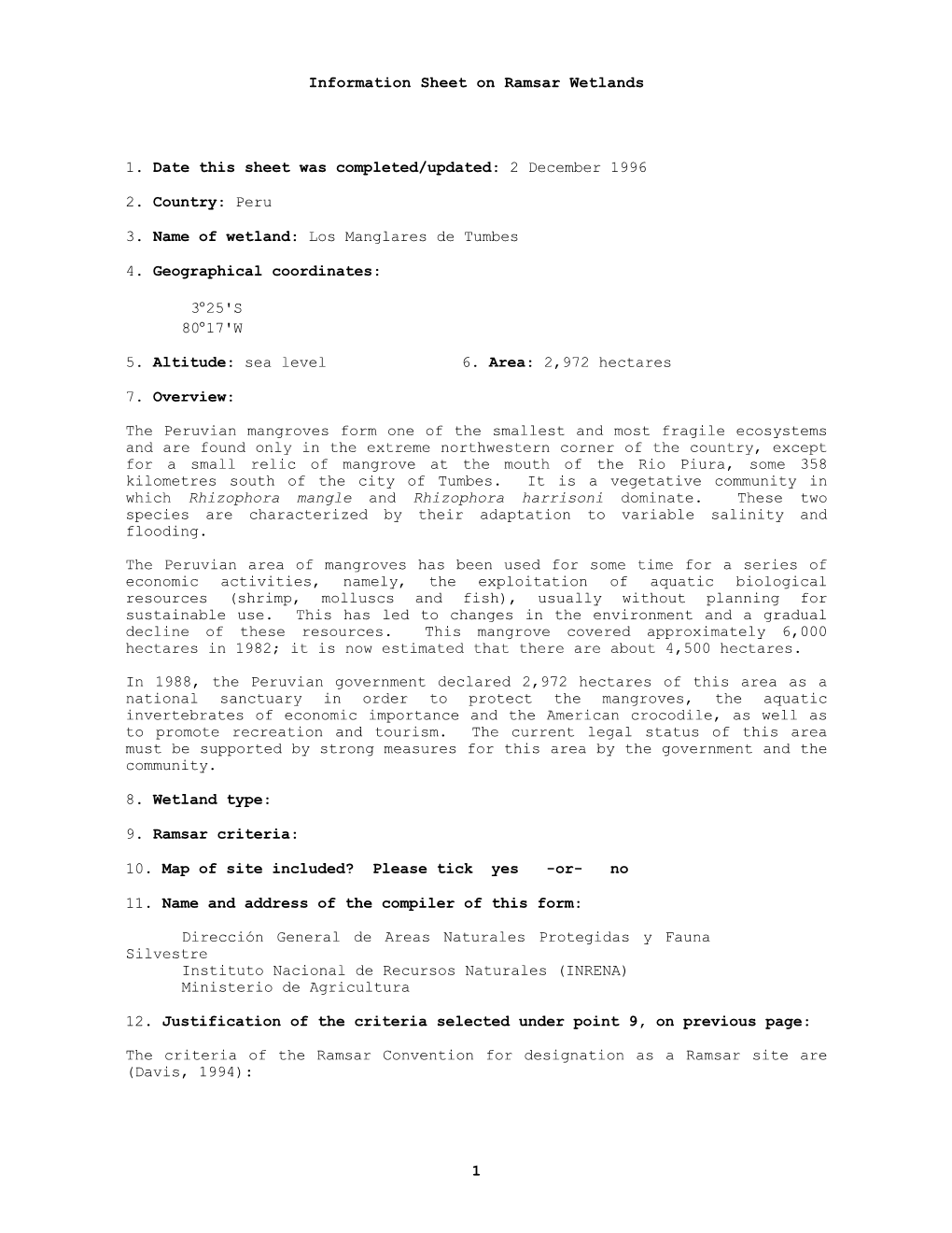 1 Information Sheet on Ramsar Wetlands 1. Date This Sheet Was