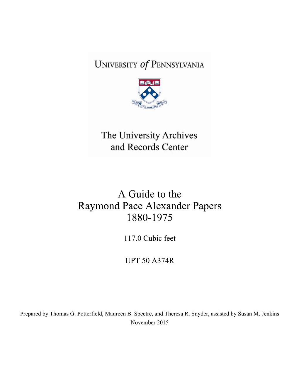 Guide, Raymond Pace Alexander Papers (UPT 50 A374R)