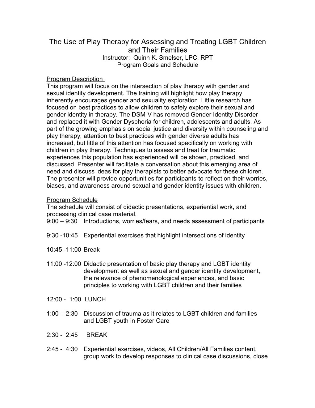 The Use of Play Therapy for Assessing and Treating LGBT Children and Their Families