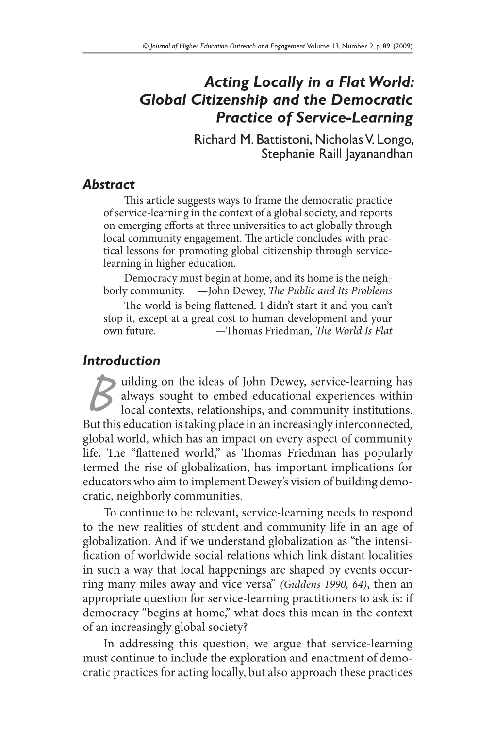 Acting Locally in a Flat World: Global Citizenship and the Democratic Practice of Service-Learning Richard M