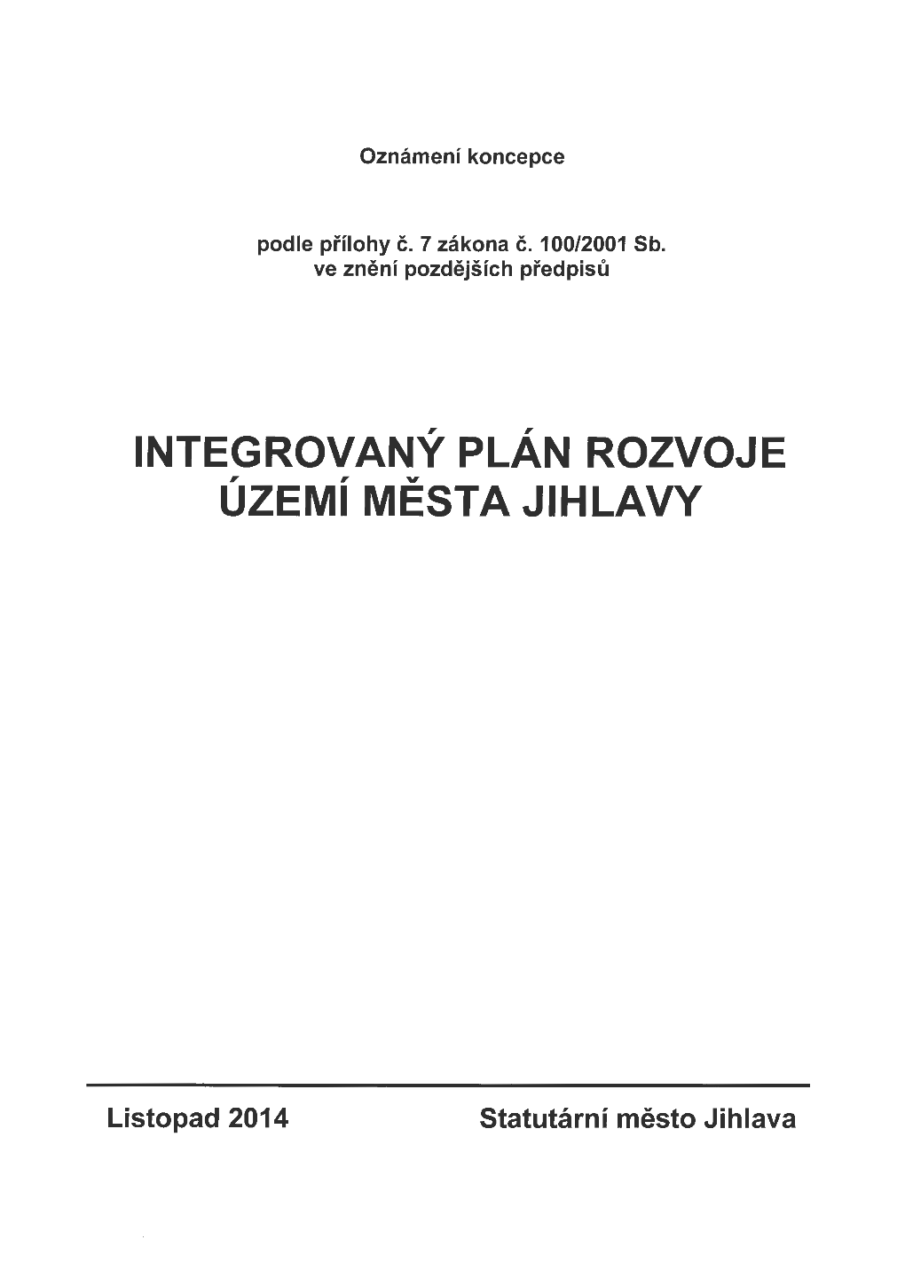 Integrovaný Plán Rozvoje Uzemi Mesta Jihlavy