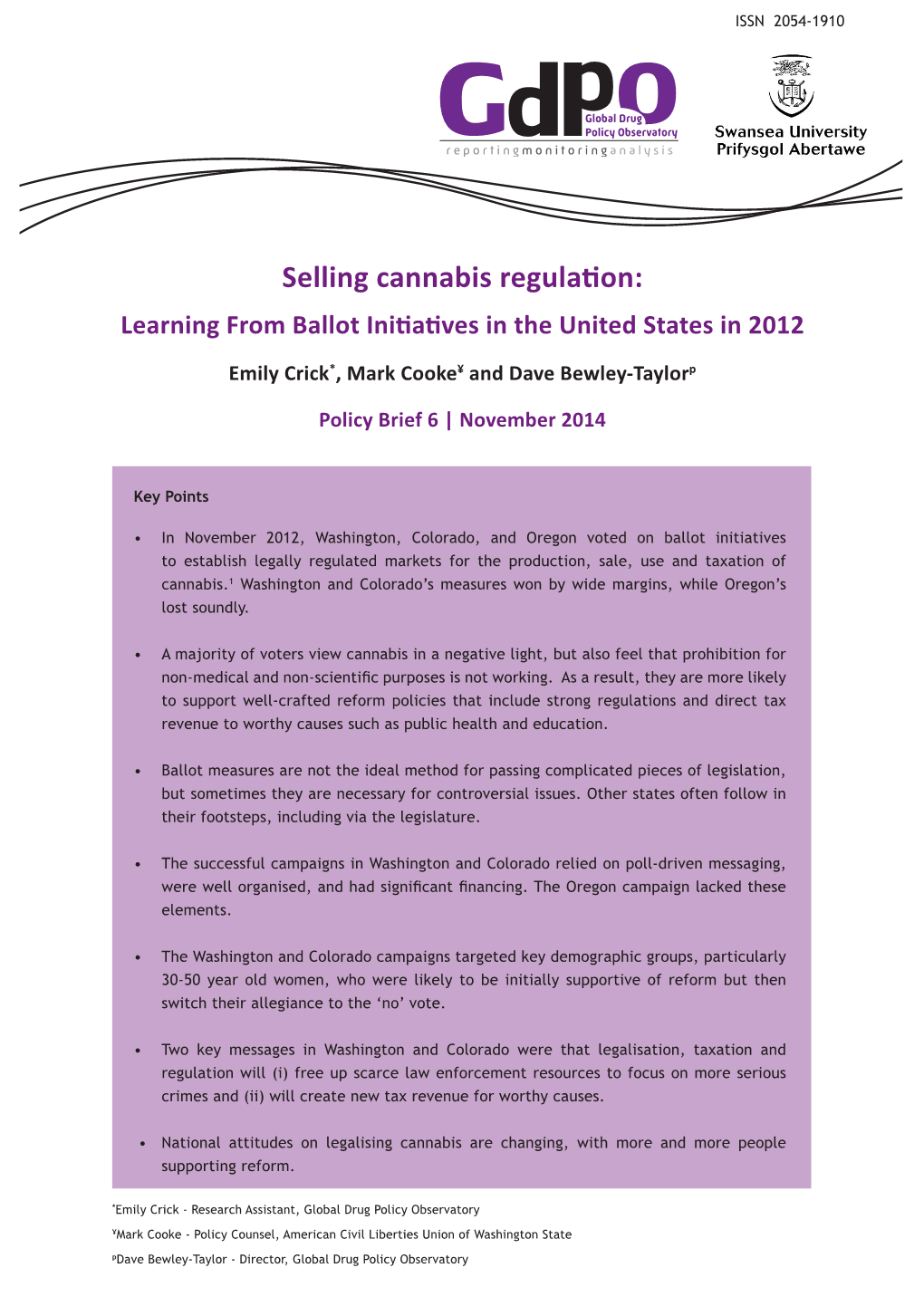 Selling Cannabis Regulation: Learning from Ballot Initiatives in the United States in 2012