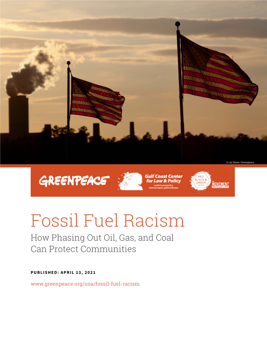 Fossil Fuel Racism How Phasing out Oil, Gas, and Coal Can Protect Communities