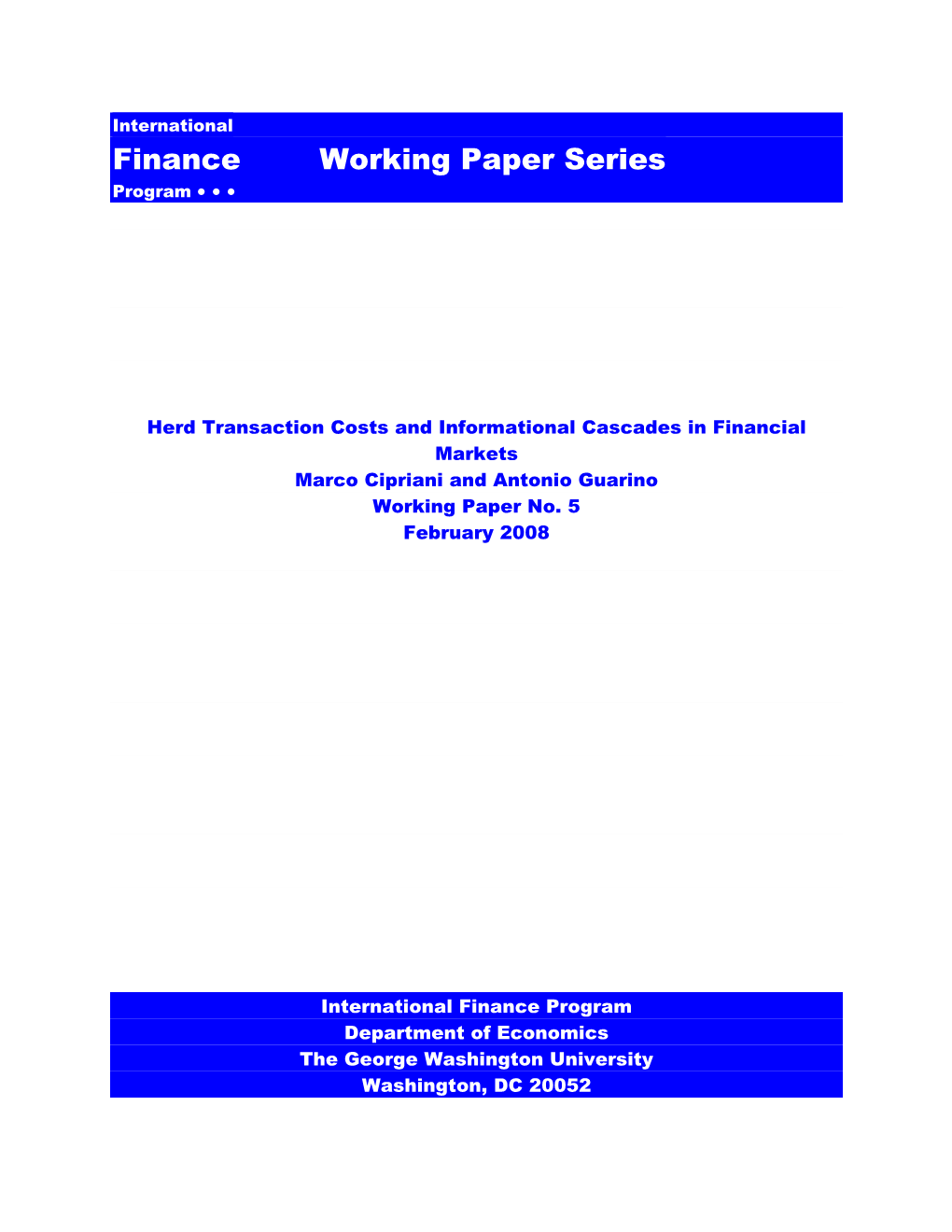 Finance Working Paper Series Program • • •