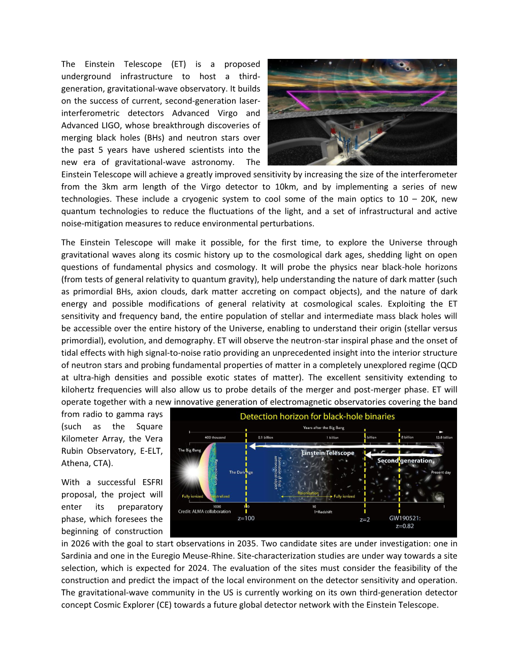 The Einstein Telescope (ET) Is a Proposed Underground Infrastructure to Host a Third- Generation, Gravitational-Wave Observatory