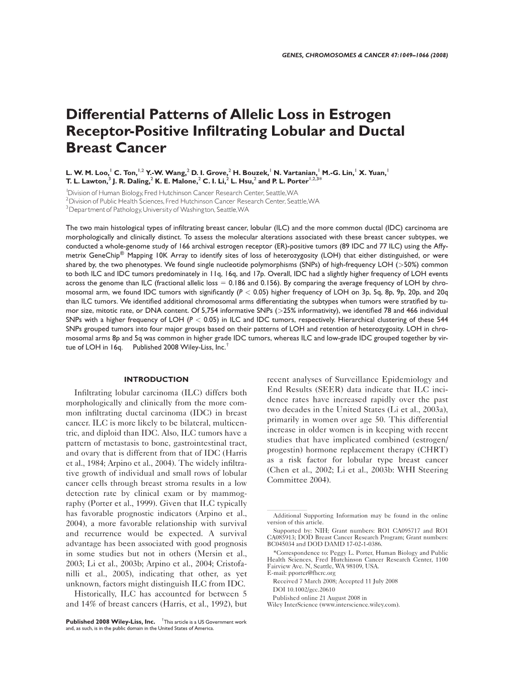 Differential Patterns of Allelic Loss in Estrogen Receptor-Positive Inﬁltrating Lobular and Ductal Breast Cancer