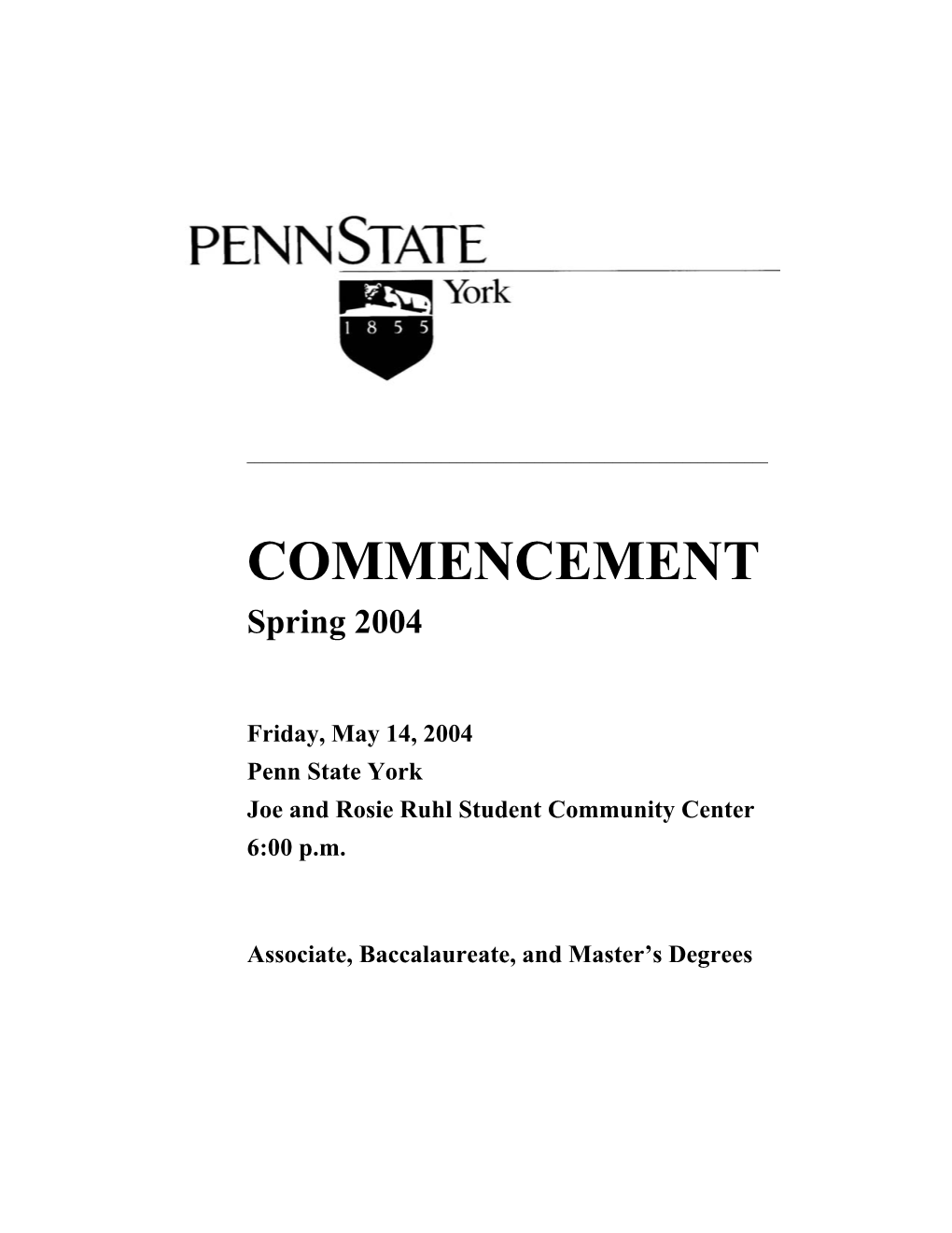 COMMENCEMENT Spring 2004