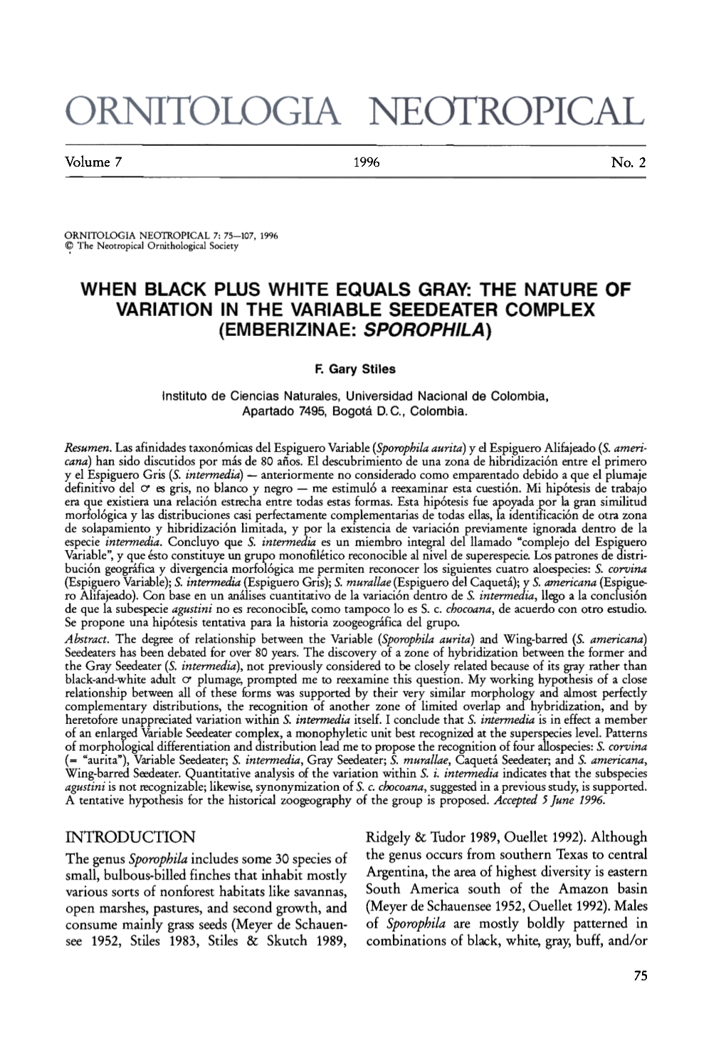 When Black Plus White Equals Gray: the Nature of Variation in the Variable Seedeater Complex (Emberizinae: Sporophila)