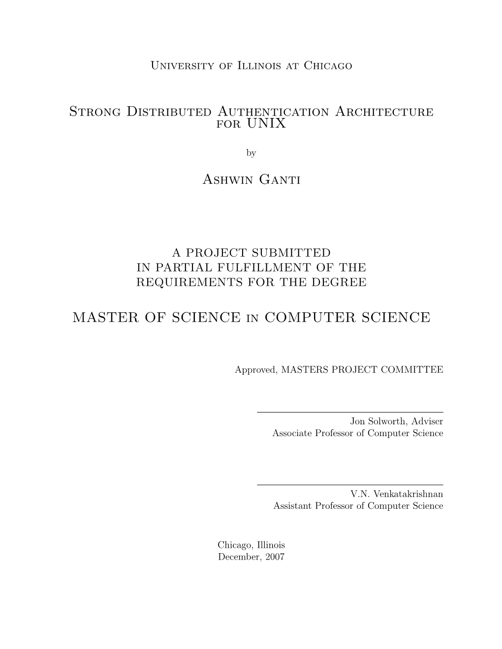 Strong Distributed Authentication Architecture for UNIX Ashwin Ganti