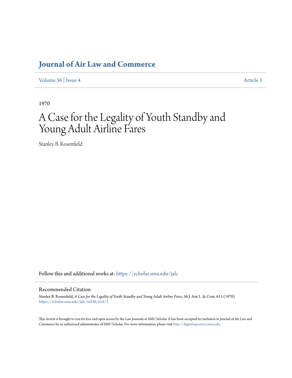 A Case for the Legality of Youth Standby and Young Adult Airline Fares Stanley B