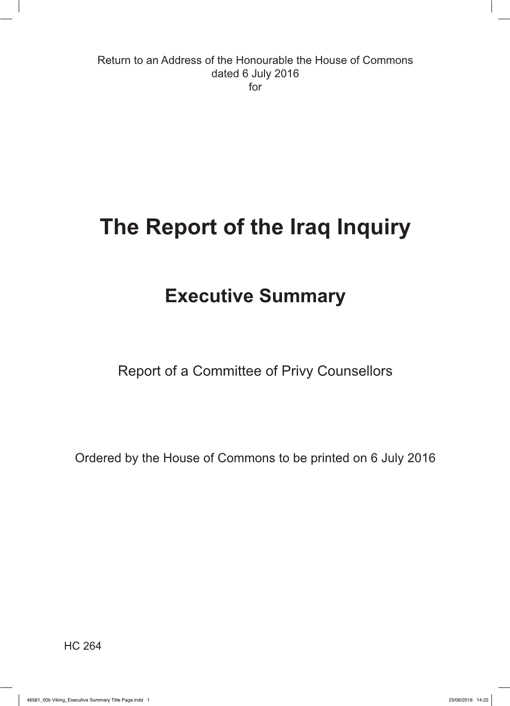 The Report of the Iraq Inquiry: Executive Summary
