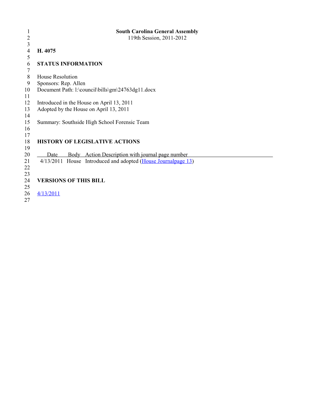 2011-2012 Bill 4075: Southside High School Forensic Team - South Carolina Legislature Online