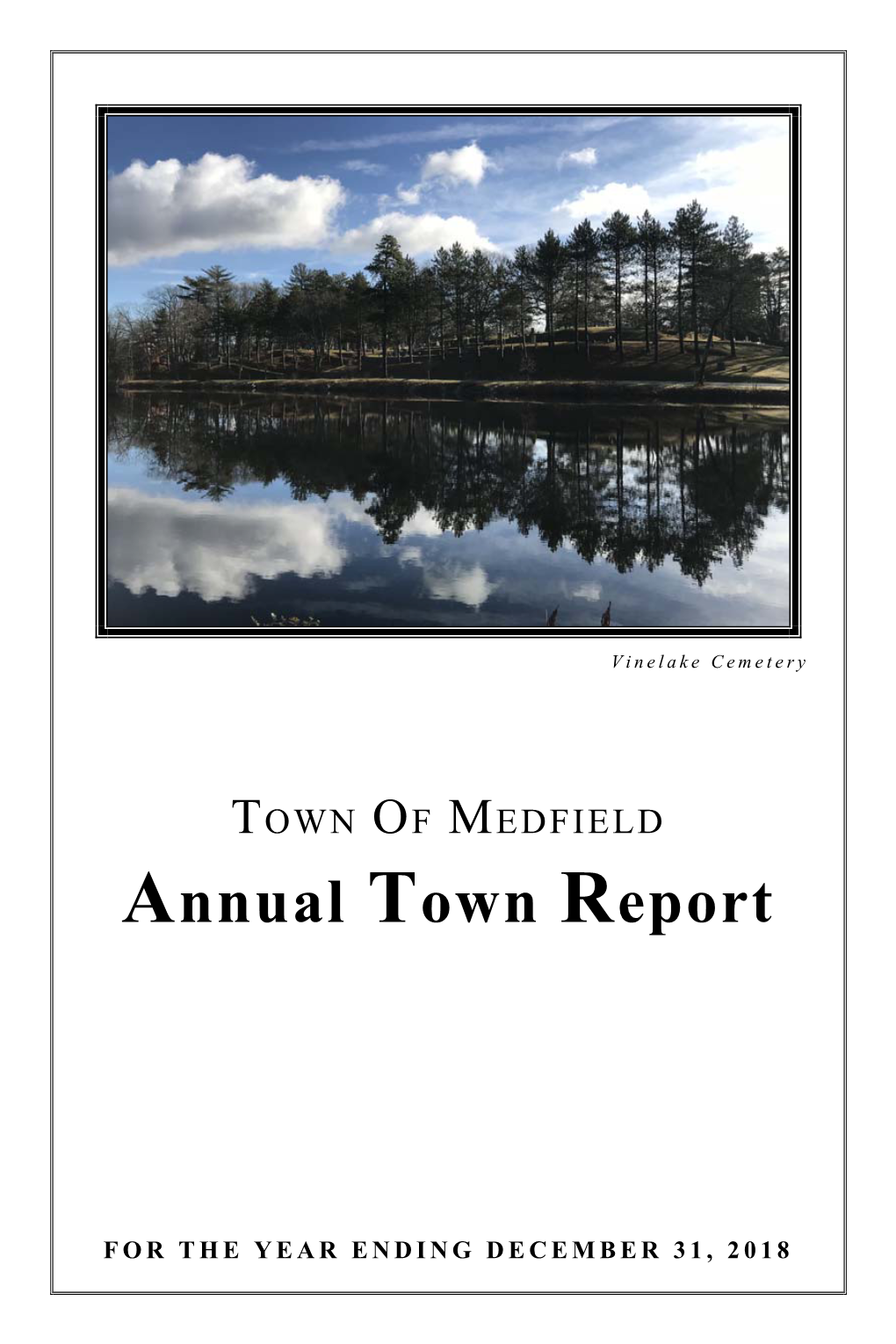 2018 Annual Town Report