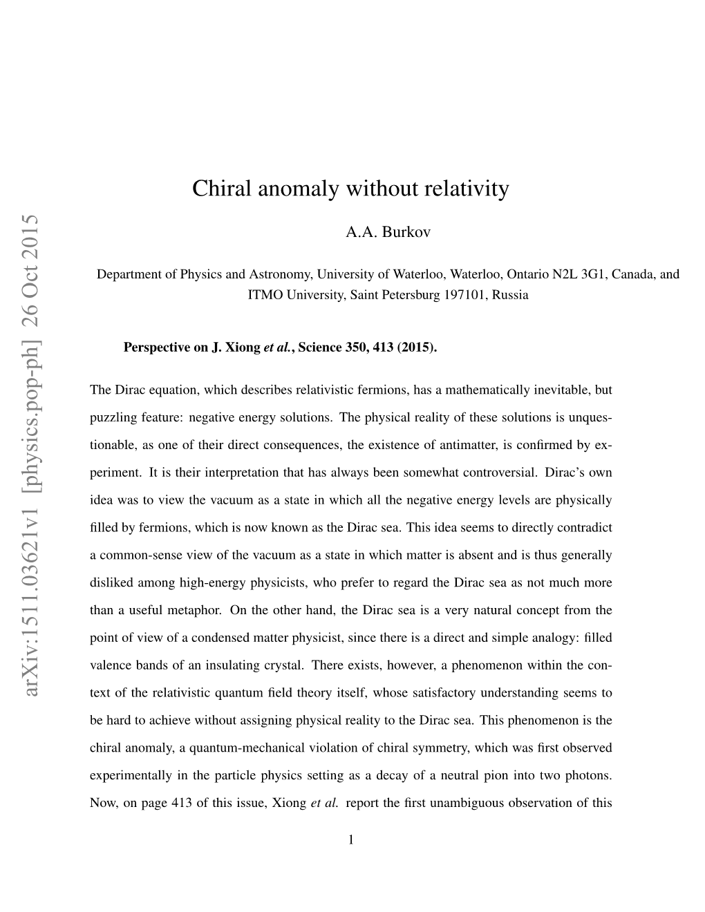 Chiral Anomaly Without Relativity Arxiv:1511.03621V1 [Physics.Pop-Ph]