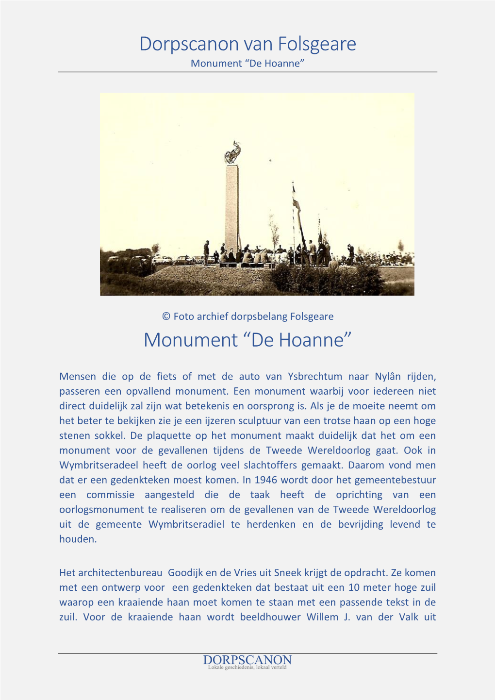 Dorpscanon Van Folsgeare Monument “De Hoanne”
